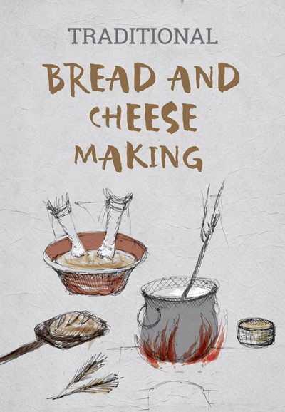 Bread and Cheese Making